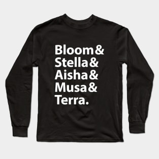 Bloom & Stella & Aisha & Musa & Terra Long Sleeve T-Shirt